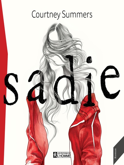 Title details for Sadie by Courtney Summers - Available